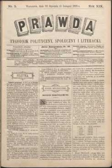 Prawda : tygodnik polityczny, społeczny i literacki, 1899, R. 19, nr 5