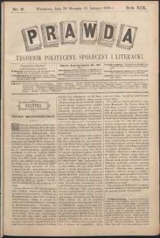 Prawda : tygodnik polityczny, społeczny i literacki, 1899, R. 19, nr 6