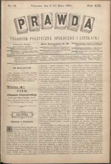 Prawda : tygodnik polityczny, społeczny i literacki, 1899, R. 19, nr 11