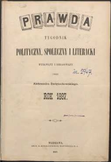 Prawda : tygodnik polityczny, społeczny i literacki, 1897, R. 17, spis rzeczy