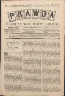 Prawda : tygodnik polityczny, społeczny i literacki, 1897, R. 17, nr 1