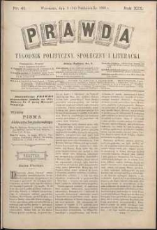 Prawda : tygodnik polityczny, społeczny i literacki, 1899, R. 19, nr 41