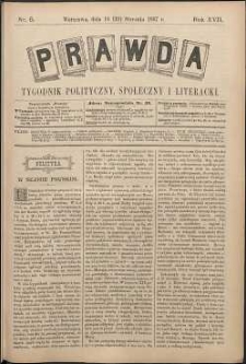 Prawda : tygodnik polityczny, społeczny i literacki, 1897, R. 17, nr 5
