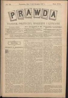 Prawda : tygodnik polityczny, społeczny i literacki, 1897, R. 17, nr 33