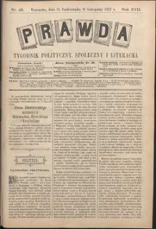 Prawda : tygodnik polityczny, społeczny i literacki, 1897, R. 17, nr 45