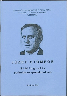 Józef Stompor : Bibliografia podmiotowo-przedmiotowa