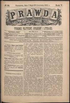 Prawda : tygodnik polityczny, społeczny i literacki, 1885, R. 5, nr 18