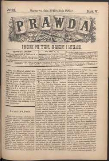Prawda : tygodnik polityczny, społeczny i literacki, 1885, R. 5, nr 22