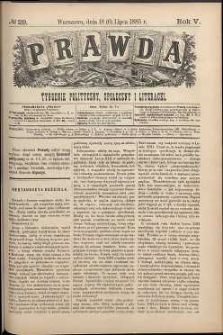 Prawda : tygodnik polityczny, społeczny i literacki, 1885, R. 5, nr 29