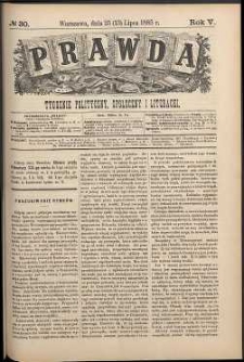 Prawda : tygodnik polityczny, społeczny i literacki, 1885, R. 5, nr 30
