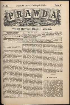 Prawda : tygodnik polityczny, społeczny i literacki, 1885, R. 5, nr 33