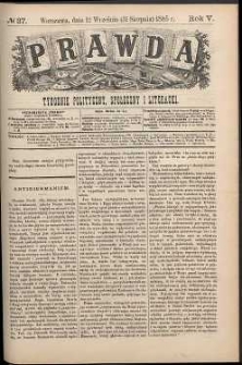 Prawda : tygodnik polityczny, społeczny i literacki, 1885, R. 5, nr 37