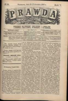 Prawda : tygodnik polityczny, społeczny i literacki, 1885, R. 5, nr 51