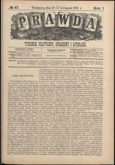 Prawda : tygodnik polityczny, społeczny i literacki, 1881, R. 1, nr 47