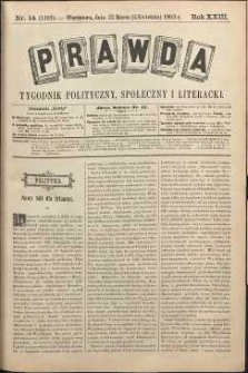 Prawda : tygodnik polityczny, społeczny i literacki, 1903, R. 23, nr 14