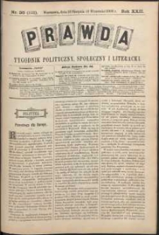 Prawda : tygodnik polityczny, społeczny i literacki, 1902, R. 22, nr 36