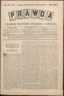 Prawda : tygodnik polityczny, społeczny i literacki, 1902, R. 22, nr 45