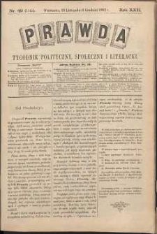 Prawda : tygodnik polityczny, społeczny i literacki, 1902, R. 22, nr 49