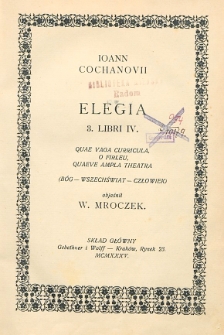 Jan Kochanowski na tle własnej twórczości. Elegia : 3 Libri IV.
