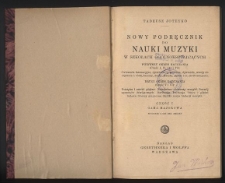 Nowy podręcznik do nauki muzyki w szkołach ogólnokształcących. Cz. 1 Gama majorowa. Wyd. 3