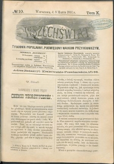Wszechświat : Tygodnik popularny, poświęcony naukom przyrodniczym, 1891, T. 10, nr 10