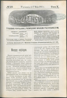 Wszechświat : Tygodnik popularny, poświęcony naukom przyrodniczym, 1891, T. 10, nr 20