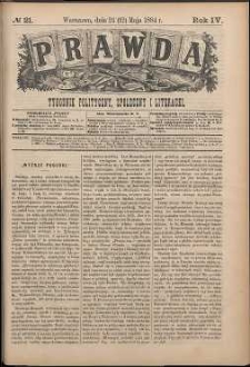 Prawda : tygodnik polityczny, społeczny i literacki, 1884, R. 4, nr 21