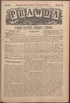Prawda : tygodnik polityczny, społeczny i literacki, 1882, R.2, nr 10