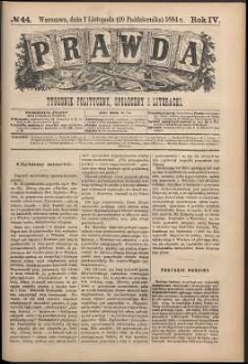 Prawda : tygodnik polityczny, społeczny i literacki, 1884, R. 4, nr 44