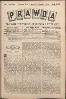 Prawda : tygodnik polityczny, społeczny i literacki, 1901, R. 21, nr 15