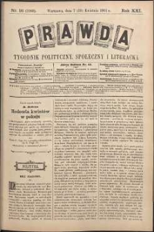 Prawda : tygodnik polityczny, społeczny i literacki, 1901, R. 21, nr 16