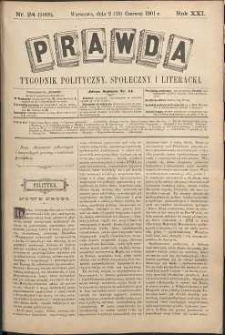 Prawda : tygodnik polityczny, społeczny i literacki, 1901, R. 21, nr 24