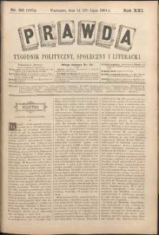 Prawda : tygodnik polityczny, społeczny i literacki, 1901, R. 21, nr 30