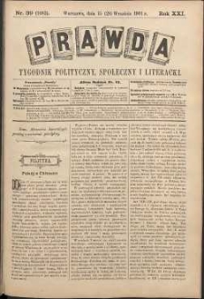 Prawda : tygodnik polityczny, społeczny i literacki, 1901, R. 21, nr 39