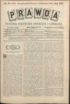 Prawda : tygodnik polityczny, społeczny i literacki, 1901, R. 21, nr 40