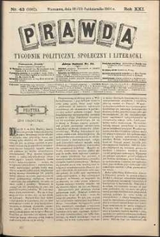 Prawda : tygodnik polityczny, społeczny i literacki, 1901, R. 21, nr 43