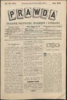 Prawda : tygodnik polityczny, społeczny i literacki, 1901, R. 21, nr 52