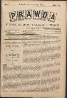 Prawda : tygodnik polityczny, społeczny i literacki, 1900, R. 20, nr 21