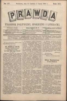 Prawda : tygodnik polityczny, społeczny i literacki, 1900, R. 20, nr 27