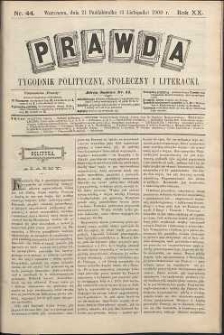 Prawda : tygodnik polityczny, społeczny i literacki, 1900, R. 20, nr 44