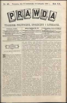 Prawda : tygodnik polityczny, społeczny i literacki, 1900, R. 20, nr 45