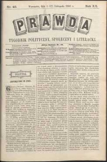 Prawda : tygodnik polityczny, społeczny i literacki, 1900, R. 20, nr 46