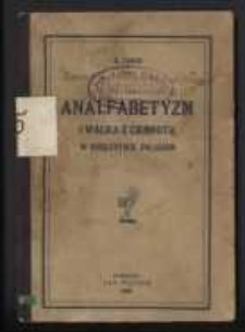 Analfabetyzm i walka z ciemnotą w Królestwie Polskiem