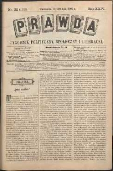 Prawda : tygodnik polityczny, społeczny i literacki, 1904, R. 24, nr 22