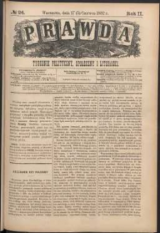 Prawda : tygodnik polityczny, społeczny i literacki, 1882, R. 2, nr 24