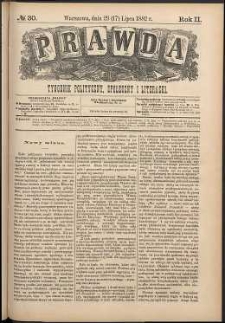 Prawda : tygodnik polityczny, społeczny i literacki, 1882, R. 2, nr 30