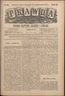 Prawda : tygodnik polityczny, społeczny i literacki, 1882, R. 2, nr 44