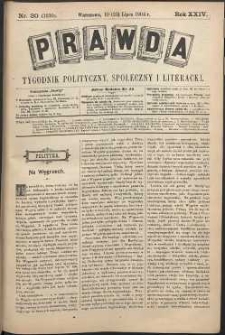 Prawda : tygodnik polityczny, społeczny i literacki, 1904, R. 24, nr 30