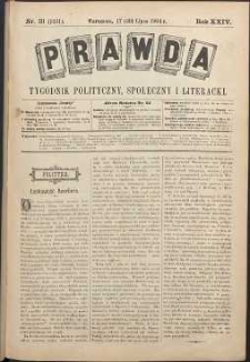 Prawda : tygodnik polityczny, społeczny i literacki, 1904, R. 24, nr 31