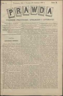Prawda : tygodnik polityczny, społeczny i literacki, 1890, R. 10, nr 1